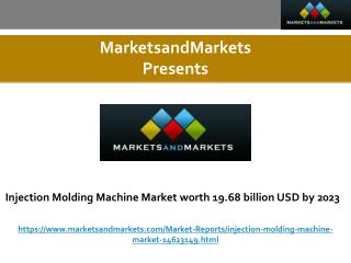 Injection Molding Machine Market worth 19.68 billion USD by 2023