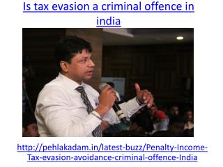 Why is tax evasion a criminal offence in india