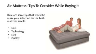 Air Mattress: Tips To Consider While Buying It