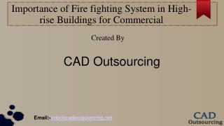 Importance of Fire fighting System in High-rise Buildings for Commercial
