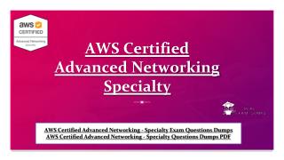 Get AWS Certified Advanced Networking - Specialty Exam Dumps Questions - AWS Certified Advanced Networking - Specialty B