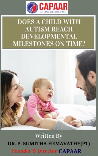 Does a Child With Autism Reach Developmental Milestones on Time? | Best Autism Treatment Centre in Bangalore