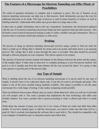 The Features of a Microscope for Electron Tunneling can Offer Plenty of Possibilities.