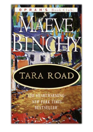 [PDF] Free Download Tara Road By Maeve Binchy