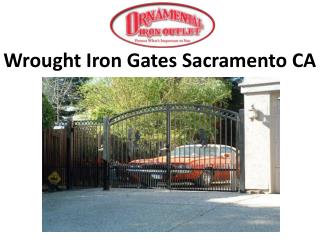 Wrought Iron Gates Sacramento CA