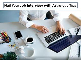 Nail Your Job Interview With Astrology Tips