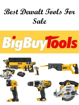 Best Dewalt Tools For Sale