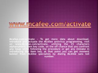 MCAFEE.COM/ACTIVATE- ACTIVATE YOUR MCAFEE ANTIVIRUS