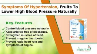 Symptoms of High Blood Pressure, Fruits to Lower Hypertension Naturally