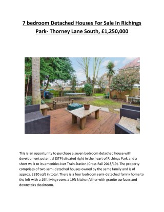 7 bedroom Detached Houses For Sale In Richings Park- Thorney Lane South, £1,250,000