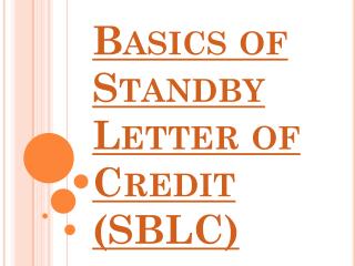 Standby Letter of Credit (SBLC) & Its Types