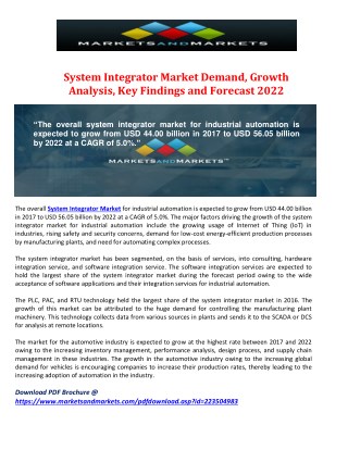 System Integrator Market Demand, Growth Analysis, Key Findings and Forecast 2022