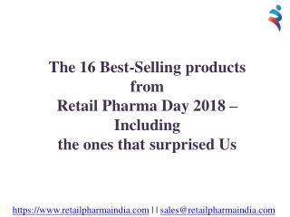The 16 best-selling products from Retail Pharma Day 2018 - Including the ones that surprised Us