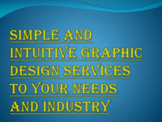 High Quality Graphic Design Services that Cover Your Entire Business Needs