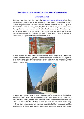 The History Of Large Span Fabric Space Steel Structure Factory