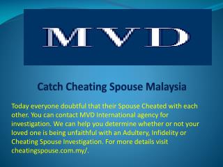 Catch Cheating Spouse Malaysia
