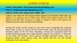What Everyone Must Know about Leakey Lodging?