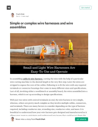 Simple or complex wire harnesses and wire assemblies