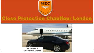 close protection chauffeur London