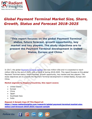 Global Payment Terminal Market Size, Share, Growth, Status and Forecast 2018-2025