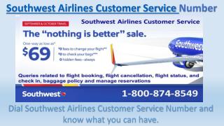 Have what you want with Southwest Airlines Customer Service