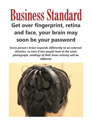  Get over fingerprint, retina and face, your brain may soon be your password