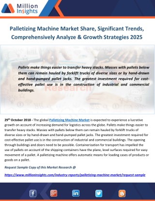 Palletizing Machine Market Share, Significant Trends, Comprehensively Analyze & Growth Strategies 2025