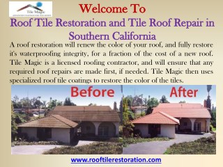 Roof Tile Restoration and Tile Roof Repair in Southern California