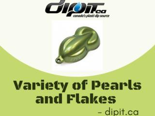 Variety of Pearls and Flakes | Plasti Dip Products