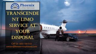Transcendent Limo Service at your disposal