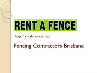 Fencing Contractors Brisbane