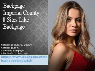 Backpage Imperial County || Sites Like Backpage