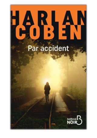 [PDF] Free Download Par accident By Harlan Coben
