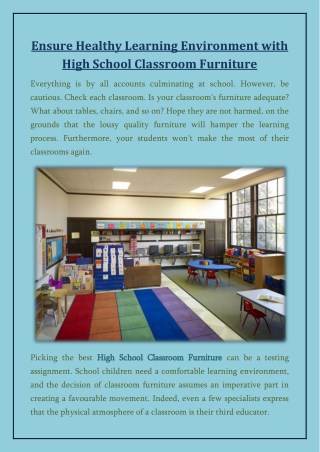 Ensure Healthy Learning Environment with High School Classroom Furniture!