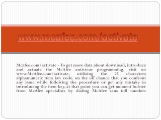 MCAFEE.COM/ACTIVATE- ACTIVATE YOUR MCAFEE ANTIVIRUS ONLINE