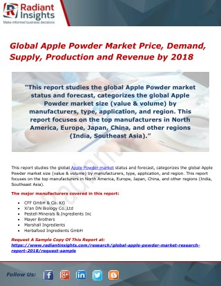 Global Apple Powder Market Price, Demand, Supply, Production and Revenue by 2018