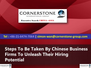 Steps to Be Taken by Chinese Business Firms to Unleash Their Hiring Potential