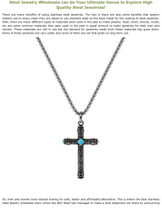 Steel Jewelry Wholesale can be Your Ultimate Venue to Explore High Quality Steel Jewelries!