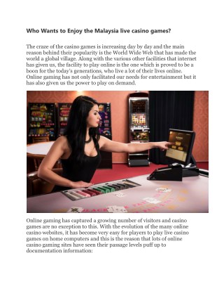 Who Wants to Enjoy the Malaysia live casino games