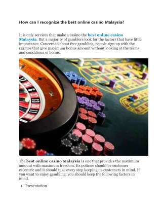How can I recognize the best online casino Malaysia