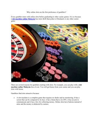 Why online slots are the first preference of gamblers