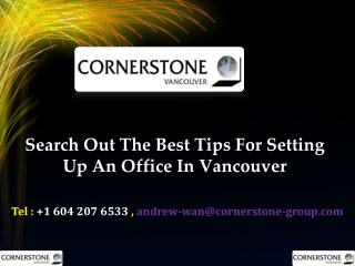 Search Out The Best Tips For Setting Up An Office In Vancouver