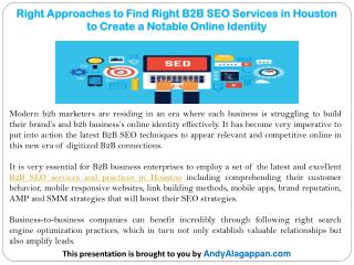 Right Approaches to Find Right B2B SEO Services in Houston to Create a Notable Online Identity