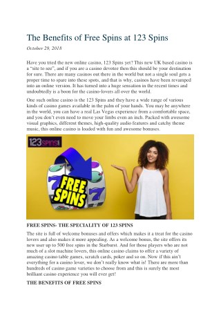 The Benefits of Free Spins at 123 Spins