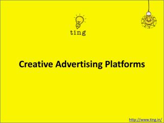 Creative Advertising Platforms