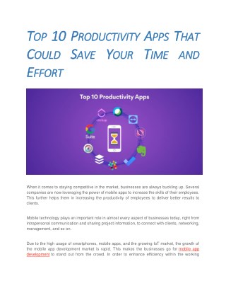 Top 10 Productivity Apps That Could Save Your Time and Effort