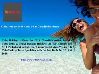 Cuba Holidays - Cuba Holidays 2018 - Cuba Tours - Cuba Holiday Deals