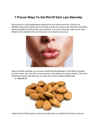 7 Proven Ways To Get Rid Of Dark Lips Naturally