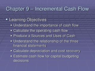 Chapter 9 – Incremental Cash Flow