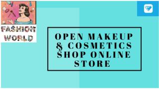 Open Makeup & Cosmetics Shop Online Store